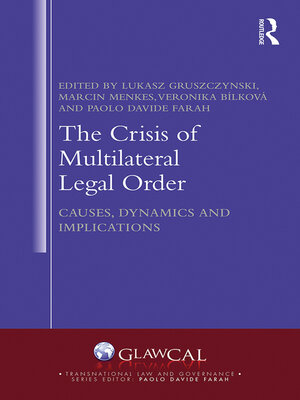 cover image of The Crisis of Multilateral Legal Order